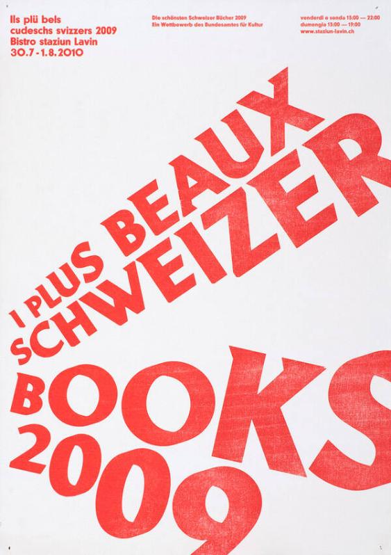 Ils plü bels cudeschs svizzers 2009 - Bistro Staziun Lavin - Die schönsten Schweizer Bücher 2009 (...)
