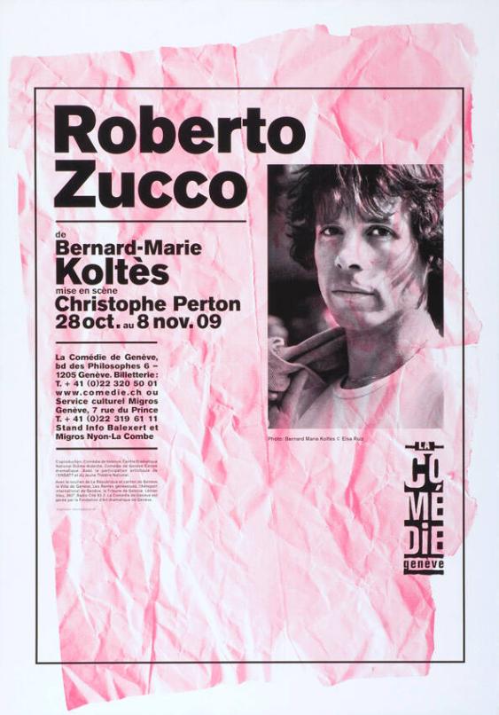 Roberto Zucco - de Bernard-Marie Koltès - La Comédie Genève