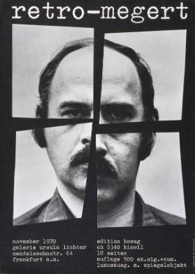 Retro-Megert - November 1970 - Galerie Ursula Lichter - Frankfurt a.M. - Edition Howeg - Hinwil