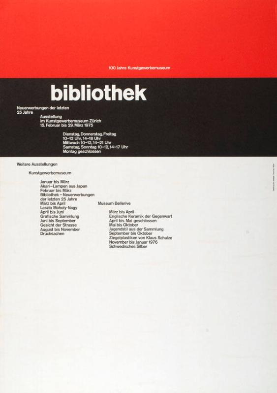 100 Jahre Kunstgewerbemuseum - Bibliothek - Neuerwerbungen der letzten 25 Jahre - Ausstellung im Kunstgewerbemuseum Zürich