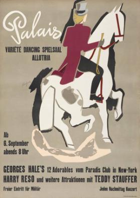 Palais Variété - Dancing - Spielsaal - Allotria - George Haile's 12 Adorables vom Paradis Club New York (...)