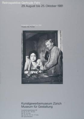 Retrospektive Gertrude Fehr - Fotografien von 1920 bid 1980 - Theater, Akt, Porträt - Kunstgewerbemuseum Zürich, Museum für Gestaltung