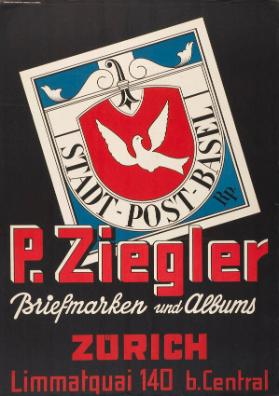 P. Ziegler Briefmarken und Albums - Zürich - Limmatquai 140 b. Central