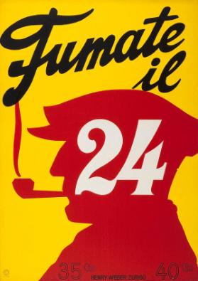 Fumate il 24 - 35 cts - 40 cts