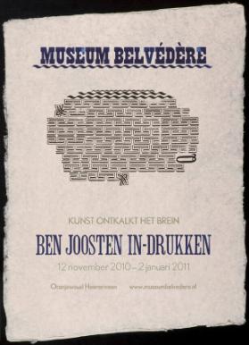 Museum Bélvedère - Kunst ontkalkt het brein - Ben Joosten - In-Drukken