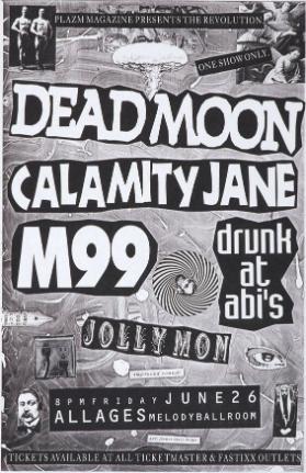 Plazm Magazine presents - Dead Moon - M99 - All Ages Melody Ballroom