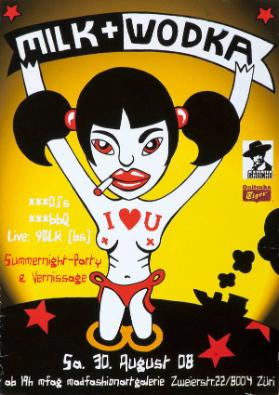 Milk + Wodka - Summernight-Party & Vernissage - Madfashionartgalerie Zweierstr. 22 Züri