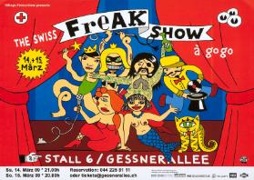 10Dogs Productions presents: The Swiss Freak Show à gogo - Stall 6 / Gessnerallee