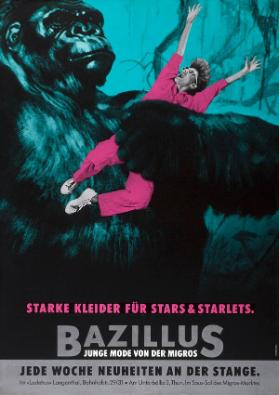 Starke Kleider für Stars & Starlets. - Bazillus - Junge Mode von der Migros - Jede Woche Neuheiten an der Stange.