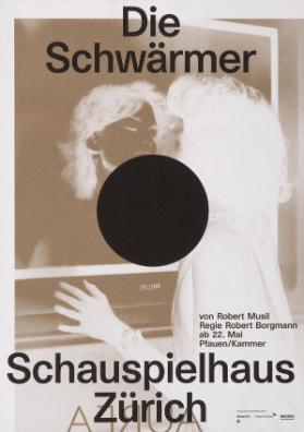 Die Schwärmer - Schauspielhaus Zürich