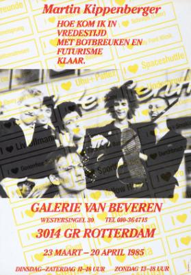 Martin Kippenberger - Hoe kom ik in vredestijd met botbreuken en Futurisme klaar. Galerie Van Beveren Rotterdam