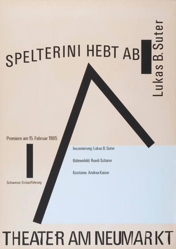 Spelterini hebt ab - Lukas B. Suter - Theater am Neumarkt