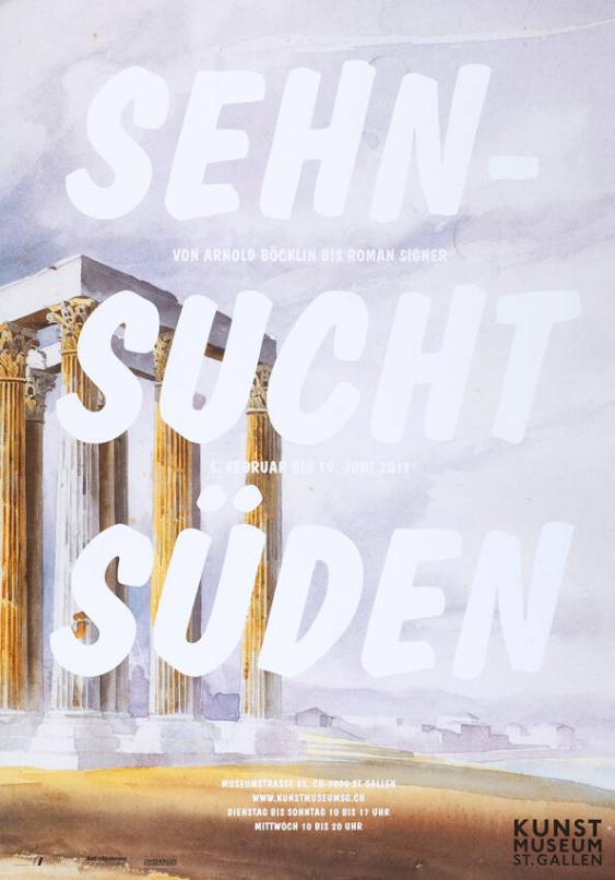 Sehnsucht Süden - Von Arnold Böcklin bis Roman Signer - Kunstmuseum St.Gallen