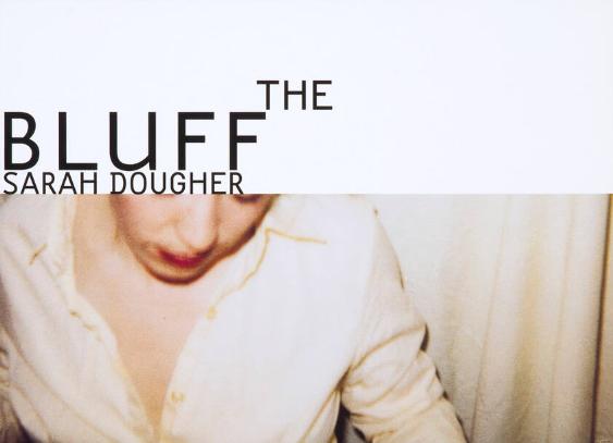 Sarah Dougher - The Bluff