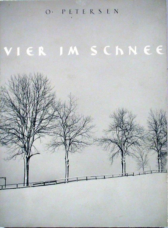 O. Petersen, Vier im Schnee