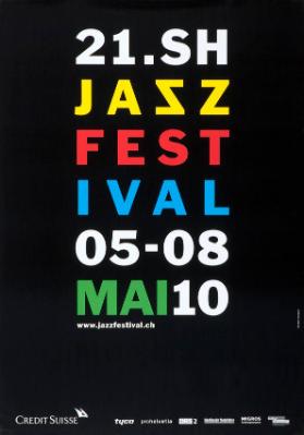 21. SH Jazzfestival 05-08 Mai 10
