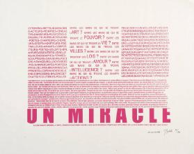 Un Miracle - Entre les mains de qui se trouve l'art? Entre les mains de qui se trouve le pouvoir? Entre les mains de qui se trouve la vie? - (...) - Si l'on pouvait mesurer la force, l'énérgie d'une prière sincère, nous nous rendrions compte que cette force est la plus grande force qui soit. Albert Einstein - Affiche Sauvage