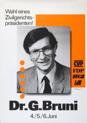Wahl eines Zivilgerichtspräsidenten! Dr. G. Bruni
