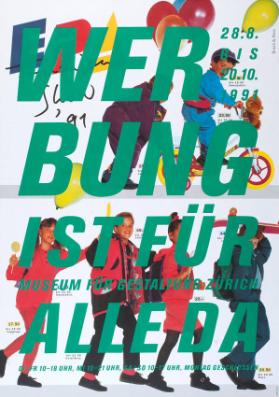 Werbung ist für alle da - Museum für Gestaltung Zürich