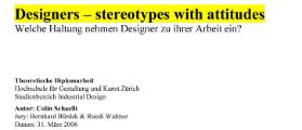 designers - stereotypes with attitudes