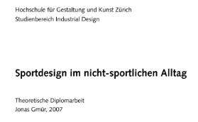 Sportdesign im nicht-sportlichen Alltag