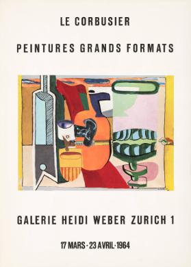 Le Corbusier - Peintures grands formats - Galerie Heidi Weber - Zürich 1