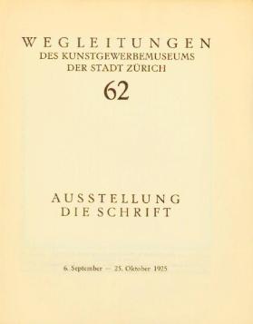 Ausstellung Die Schrift