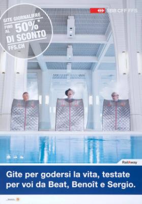 Gite per godersi la vita, testate per voi da Beat, Benoît e Sergio. RailAway - SBB CFF FFS