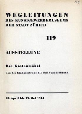 Ausstellung Das Kastenmöbel - von der Einbaumtruhe bis zum Typenschrank