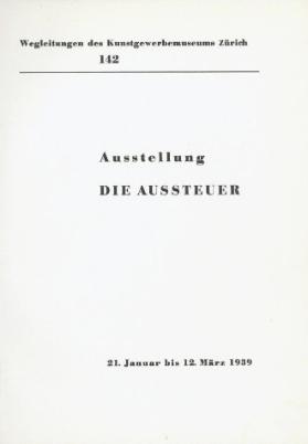 Ausstellung Die Aussteuer