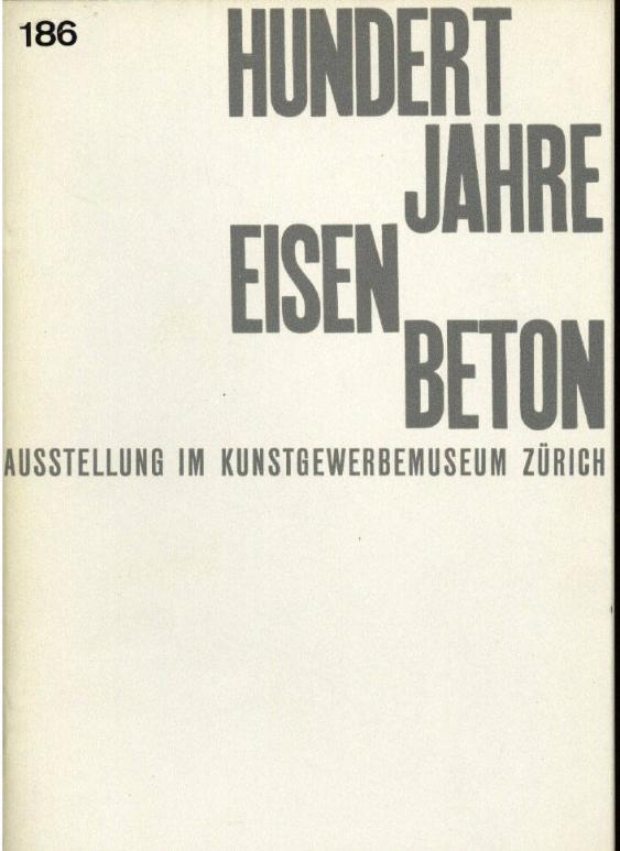Hundert Jahre Eisenbeton