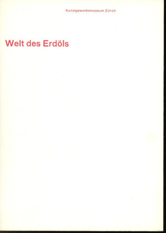 Welt des Erdöls