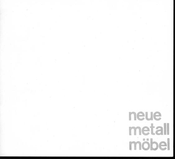 Neue Metallmöbel