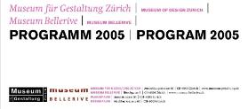 Museum für Gestaltung Zürich ; Jahresprogramm 2005
