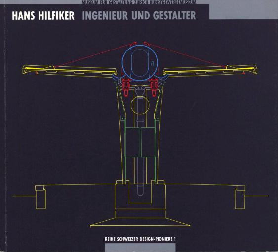 Hans Hilfiker - Ingenieur und Gestalter