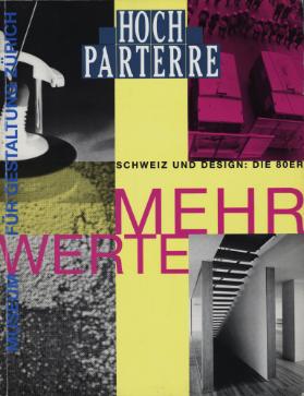 Mehrwerte - Schweiz und Design : die 80er. Hochparterre