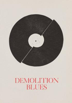 Demolition Blues