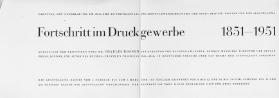 Fortschritt im Druckgewerbe 1851-1951