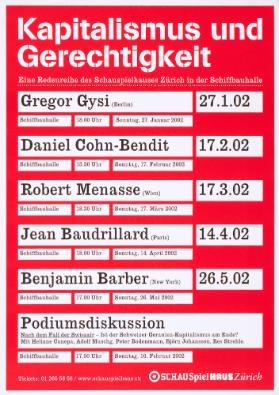 Kapitalismus und Gerechtigkeit - Eine Redereihe des Schauspielhauses Zürich in der Schiffbauhalle - Schauspielhaus Zürich
