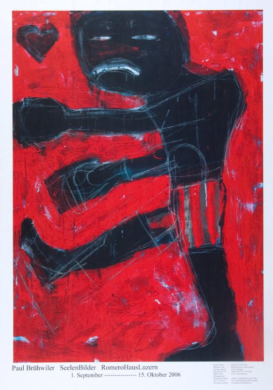 Paul Brühwiler - Seelenbilder - Romerohaus Luzern