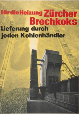 Für die Heizung Zürcher Brechkoks - Lieferung durch jeden Kohlenhändler
