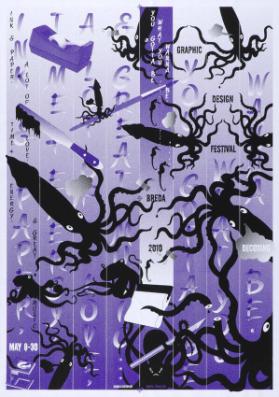 You gotta be what you wanna be - Graphic Design Festival Breda 2010