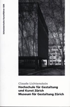 Hochschule für Gestaltung und Kunst Zürich, Museum für Gestaltung Zürich, Architekten Adolf Steger und Karl Egender 1930 - 1933
