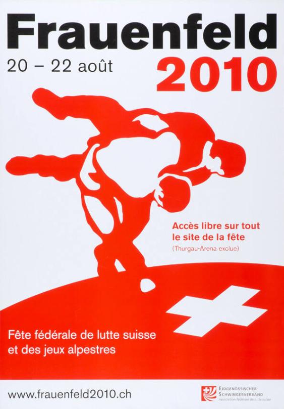 Frauenfeld 2010 - Fête fédérale de lutte suisse et des jeux alpestres -  - Association fédérale de lutte suisse - Eidgenössischer Schwingerverband