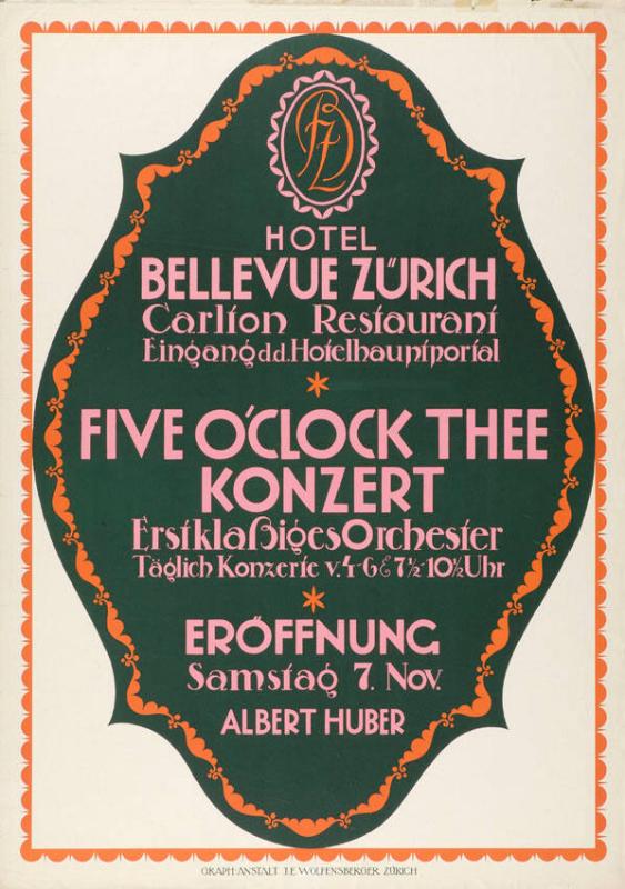 Hotel Bellevue Zürich - Carlton Restaurant - Eingang d.d. Hotelhauptportal - Five O' Clock Thee Konzert - Erstklassiges Orchester - Täglich Konzerte - Eröffnung Samstag 7. Nov. - Albert Huber
