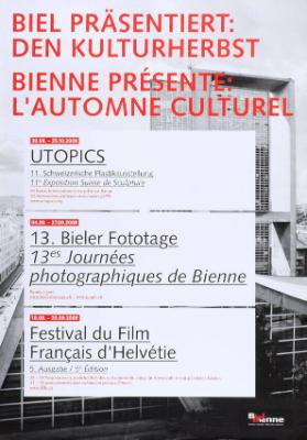 Biel präsentiert: den Kulturherbst - Bienne présente: l'automne culturel - Biel - Bienne - Kultur-Stadt! - Ville de culture!