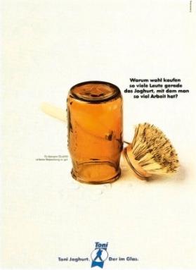 Warum wohl kaufen so viele Leute gerade das Joghurt, mit dem man so viel Arbeit hat?