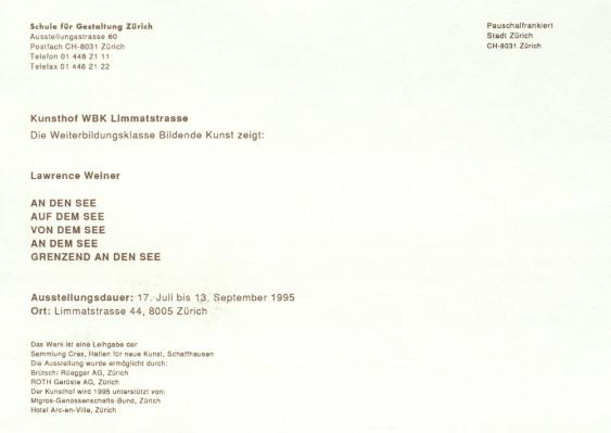 Lawrence Weiner: To the lake...