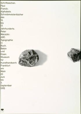 Schriftzeichen. Paul Franck: Alphabete. Schreibmeisterbücher des 16. bis 17. Jahrhunderts. (...) - Museum für Kunsthandwerk Frankfurt