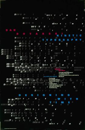 Dan Boyarski - Kinetic Typography, Designing With Time